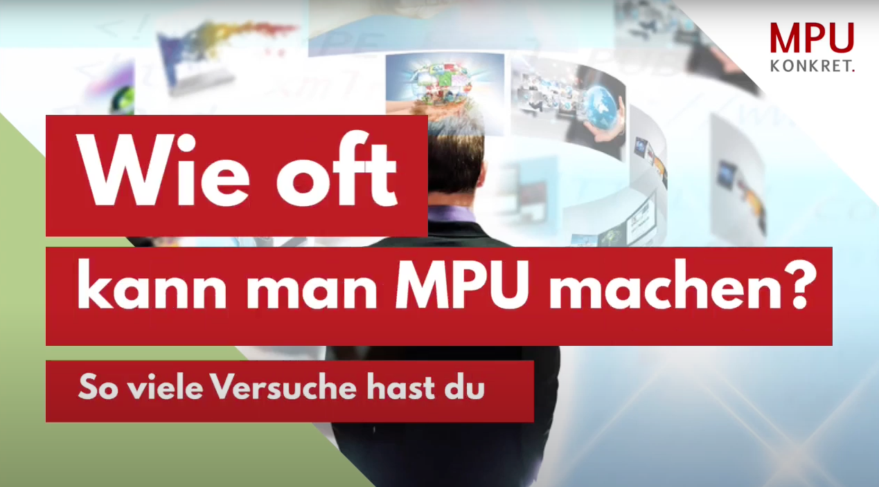 Wie oft kann man MPU machen - MPU Vorbereitung online - MPU Fragen und Antworten